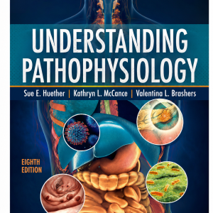 Test Bank for Understanding Pathophysiology 8th Edition | Huether, McCance, Brashers